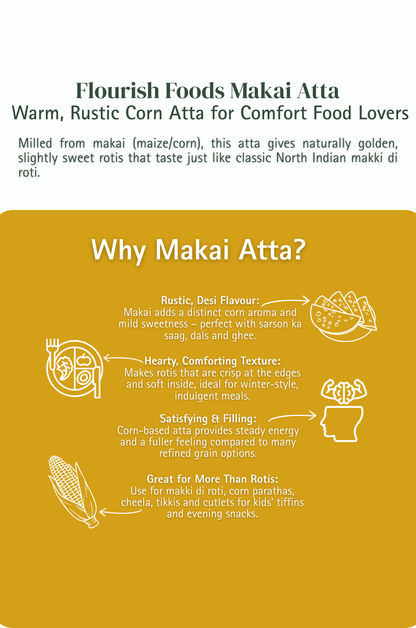 Makai Atta [Maize] – 100%  Gluten-Free
