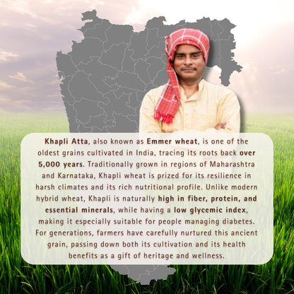 Khapli (Emmer) Wheat Atta